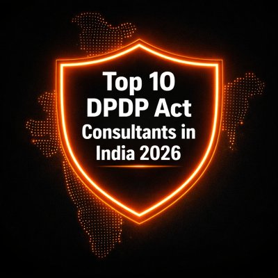 Top 10 DPDP Act Consultants in India 2026