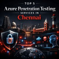 Top 5 Azure Penetration Testing Companies in Chennai | 2026